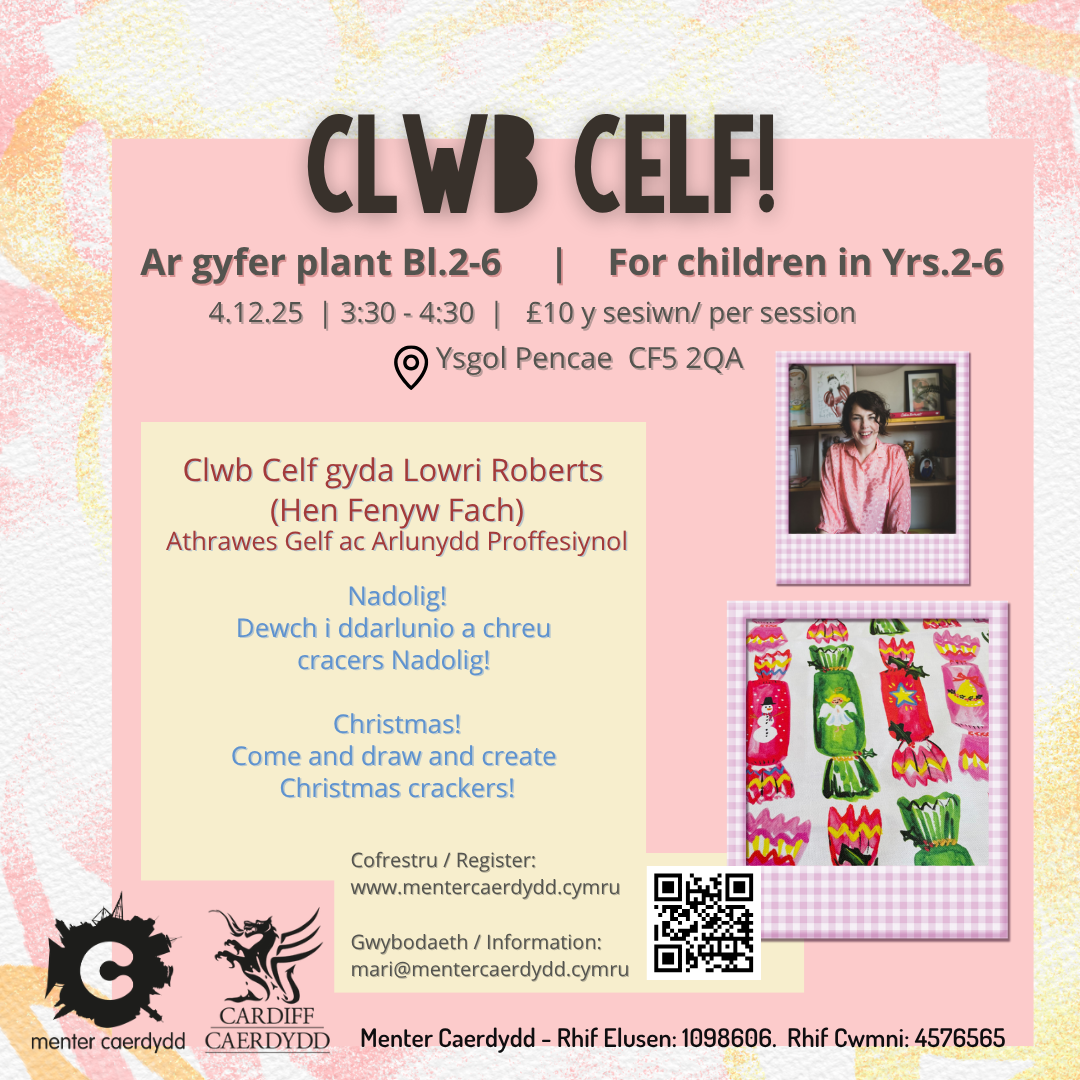 Clwb Celf gyda Lowri Roberts!